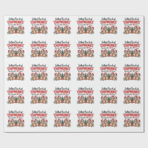 Jolliest Bunch of Chipmunks Funny Rodents Xmas  Wrapping Paper