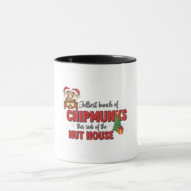 Jolliest Bunch of Chipmunks This Side Christmas  Mug (Center)