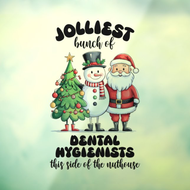 Jolliest Bunch Of Dental Hygienists  (Sheet 3)