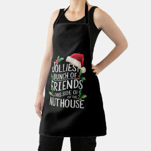 Jolliest Bunch Of Friends Xmas Matching Sarcastic Apron