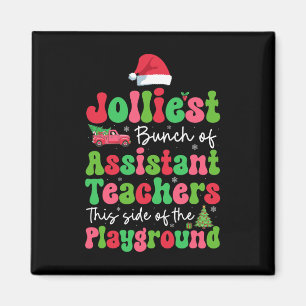 Jolliest Bunch Of Istant Teachers Of Playground Xm Magnet