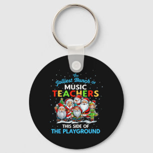 Jolliest Bunch Of Music Teachers This Side Of Play Key Ring