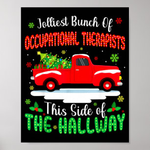 Jolliest Bunch Of Occupational Therapists Funny Ch Poster
