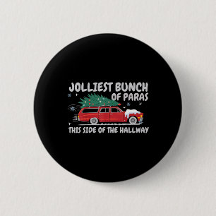 Jolliest Bunch Of Paras This Side Of The Hallway C 6 Cm Round Badge