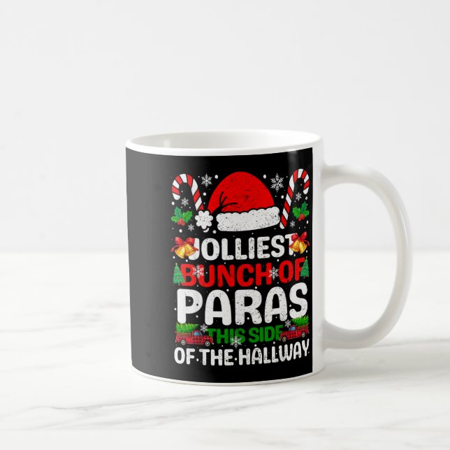 Jolliest Bunch Of Paras This Side Of The Hallway C Coffee Mug (Right)
