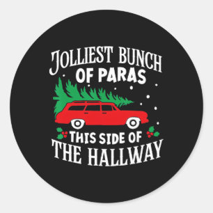 Jolliest Bunch Of Paras This Side Of The Hallway X Classic Round Sticker