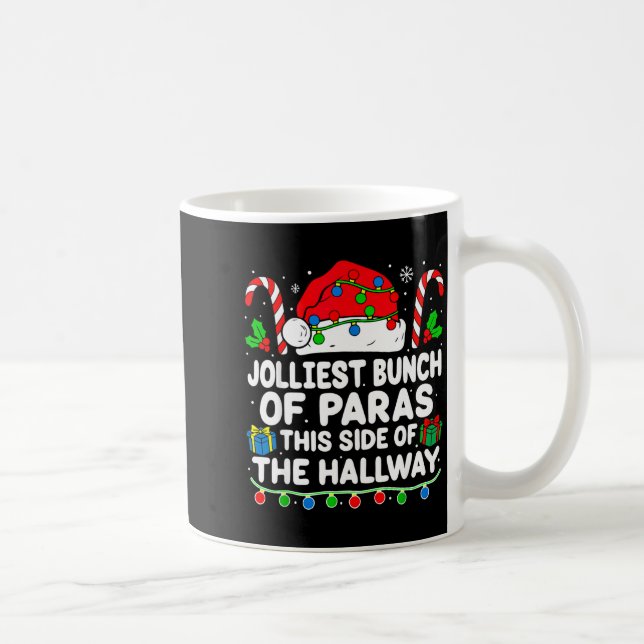 Jolliest Bunch Of Paras This Side Of The Hallway X Coffee Mug (Right)