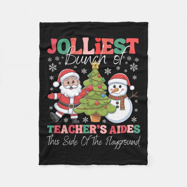 Jolliest Teacher's Aides Christmas Playground Funn Fleece Blanket (Front)