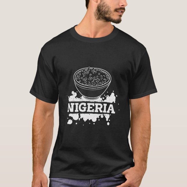Jollof Nigeria Fried Food Nigerian Flags African R T-Shirt (Front)