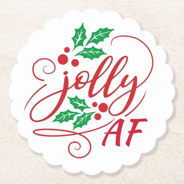 Jolly AF Christmas Drinking Humor Paper Coaster (Front)