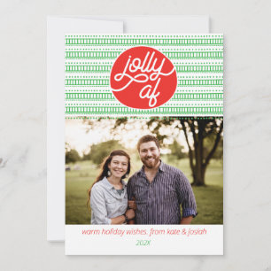 Jolly AF Holiday Photo Card