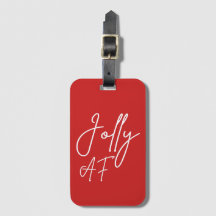 Jolly AF I - Funny Adult Christmas Holiday