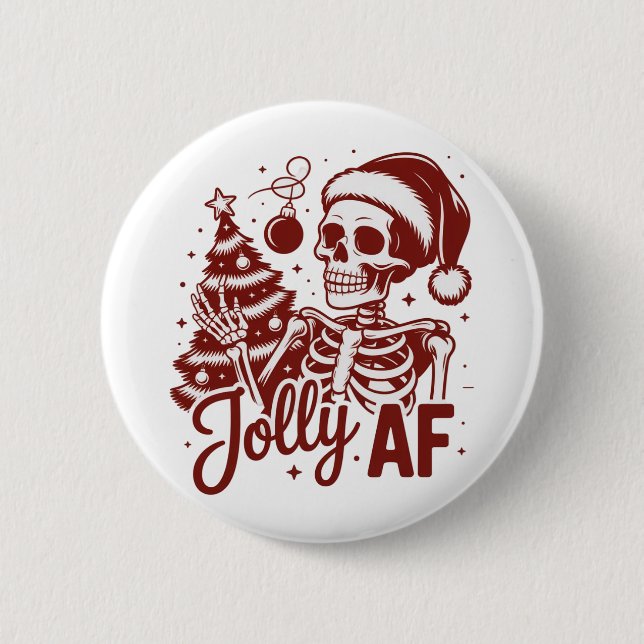 Jolly Af Skeleton Snarky Christmas Sarcastic Funny 6 Cm Round Badge (Front)