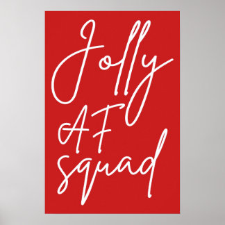 Jolly AF Squad I - Funny Adult Christmas Holiday Poster