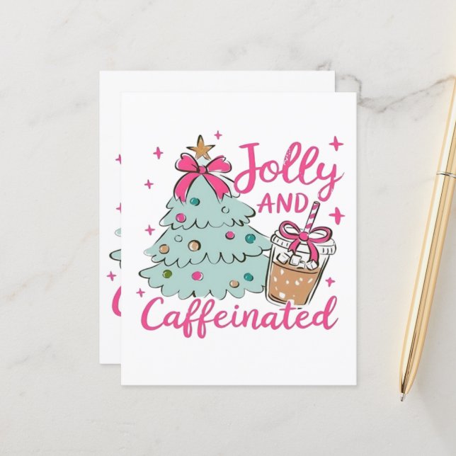 Jolly and Caffeinated (Front/Back In Situ)