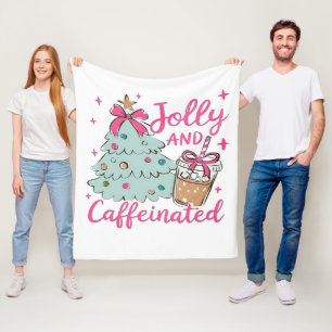 Jolly and Caffeinated Fleece Blanket