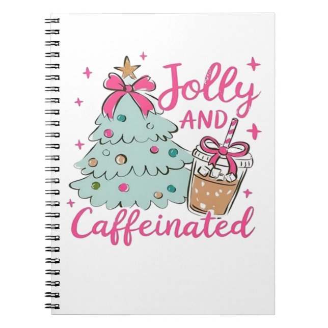 Jolly and Caffeinated Notebook (Front)