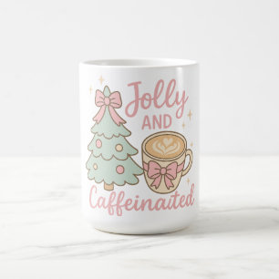 Jolly & Caffeinated Coquette Christmas Latte Mug