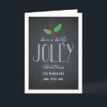 Jolly Chalkboard Christmas Greeting Card<br><div class="desc">Celebrate the season with this modern and stylish holiday card from Berry Berry Sweet.</div>
