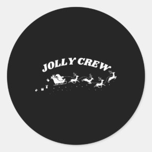 Jolly Crew Funny Christmas Shirt Reindeers Sleigh Classic Round Sticker