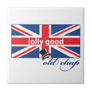 Jolly good old chap! tile