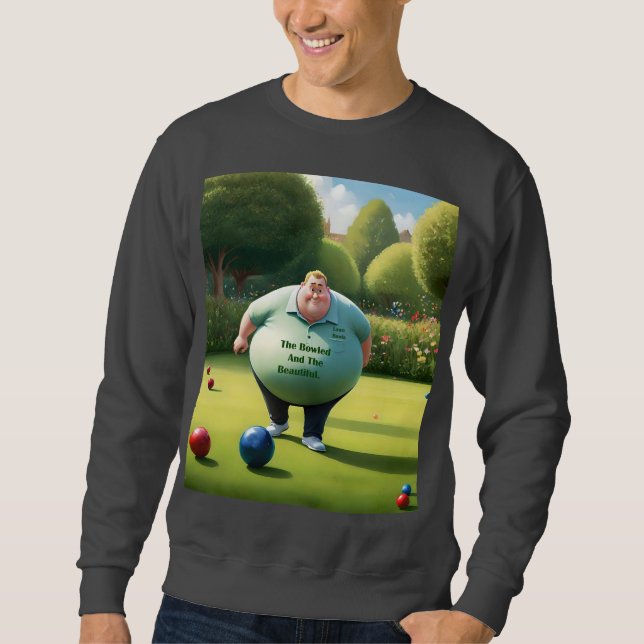 Jolly Lawn Bowler Man, Sweatshirt (Front)