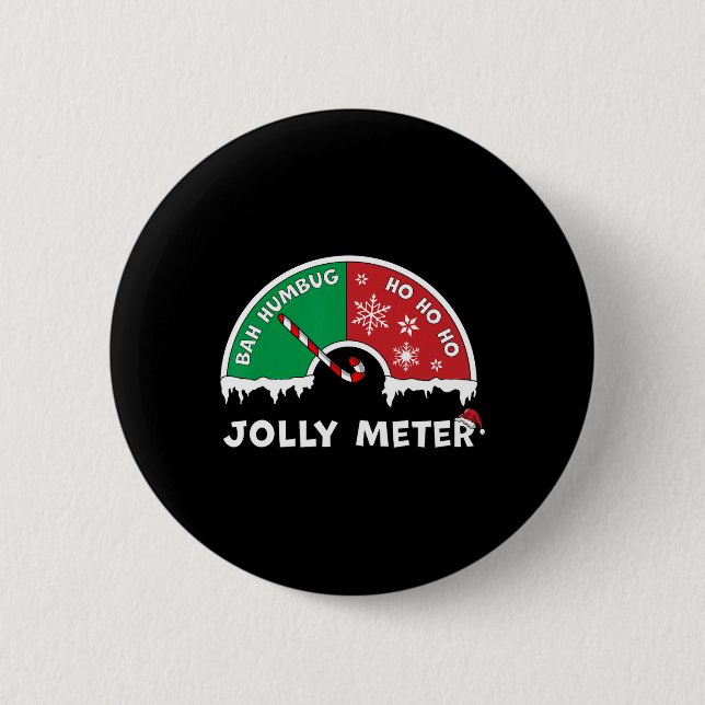 Jolly Metre Bah Humbug To Ho Ho Ho Anti Christmas  6 Cm Round Badge (Front)