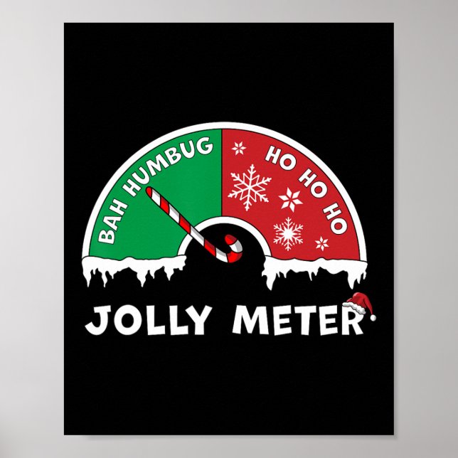 Jolly Metre Bah Humbug To Ho Ho Ho Anti Christmas  Poster (Front)