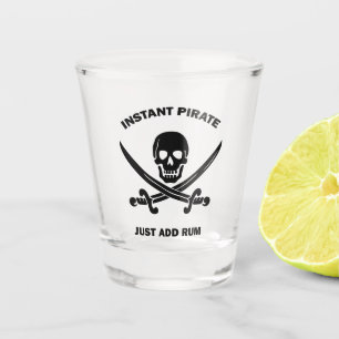 Jolly Rogers Instant Pirate Add Rum  Shot Glass
