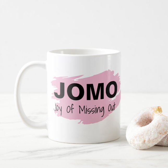JOMO Joy Of Missing Out Coffee Mug (With Donut)