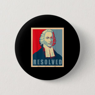 Jonathan Edwards Resolved Calvinist Reformed 6 Cm Round Badge