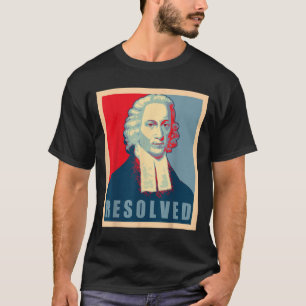 Jonathan Edwards Resolved Calvinist Reformed  T-Shirt