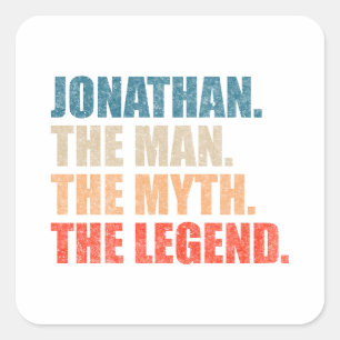Jonathan The Man The Myth The Legend Square Sticker