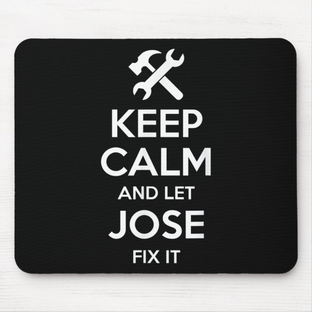 Jose Fix Quote Funny Birthday Personalised Name Gi Mouse Pad (Front)