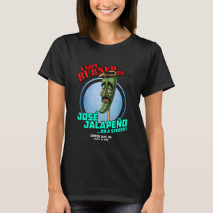 Jose Jalapeno On A Stick Green Bay WI 2023 T-Shirt