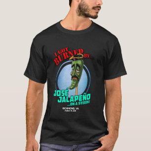 Jose Jalapeno On A Stick Richmond, VA (2025) T-Shirt