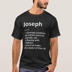 Joseph Definition Personalised Name Funny Birthday T-Shirt
