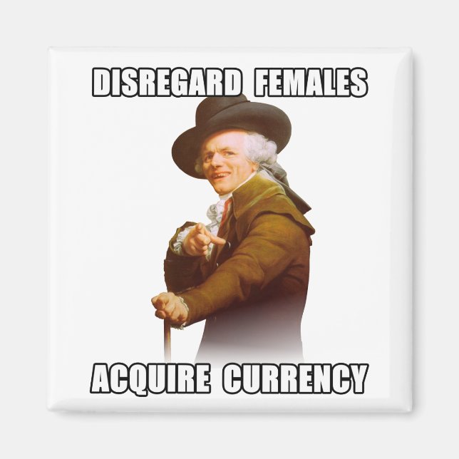 Joseph Ducreux Acquire Currency Magnet (Front)