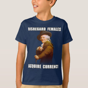 Joseph Ducreux Acquire Currency T-Shirt