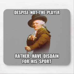 Joseph Ducreux Player Disdain Mouse Pad