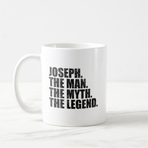 Joseph name, Joseph The Man The Myth The Legend Coffee Mug