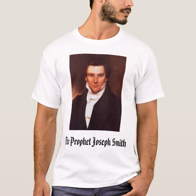joseph_smith, The Prophet Joseph Smith T-Shirt (Front)