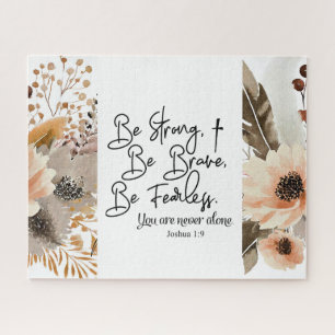 Joshua 1 9 Be Strong Be Brave Bible Verse  Jigsaw Puzzle