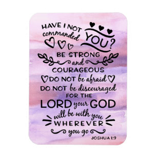 Joshua 1 9 Be Strong Bible Scripture Verse Magnet