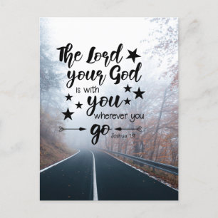 Joshua 1:9 God is With You Wherever You Go Postcard