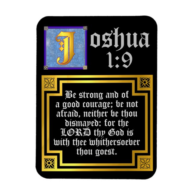 Joshua 1:9 Illuminated Old Testament Bible Quote Magnet (Vertical)