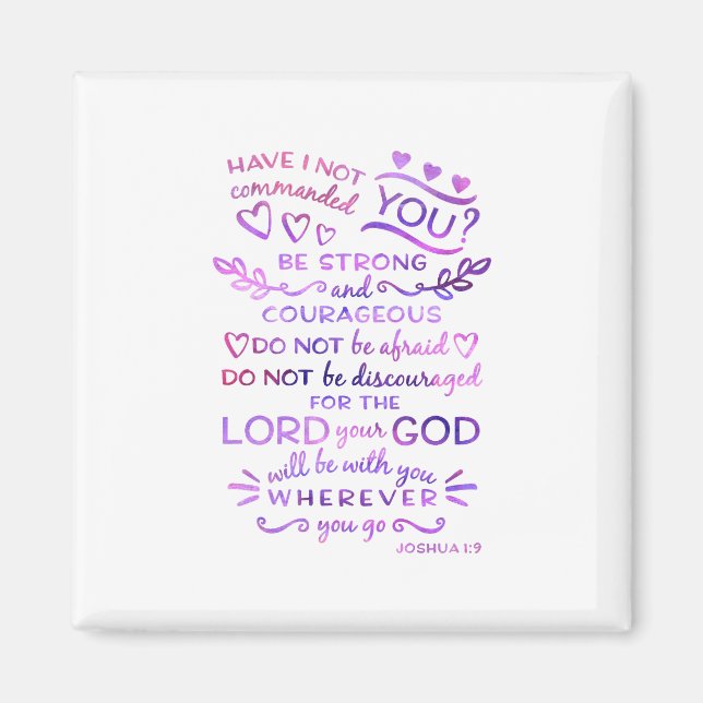 Joshua 1:9 Inspirational Bible Verse Magnet (Front)