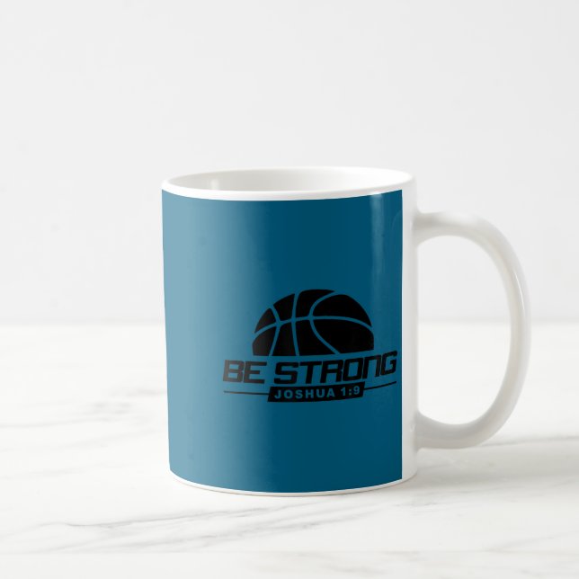 Joshua 1_9-strong &amp; Courageous Basketball Them Coffee Mug (Right)