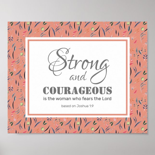 Joshua 1:9 | STRONG AND COURAGEOUS Inspirational Poster (Front)