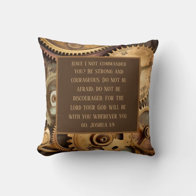Joshua 1:9 Throw Pillow Encouraging Bible Verse  (Front)